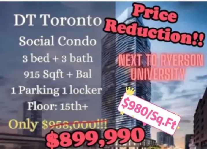 $60K REDUCTION ➡ $980/Ft! Toronto DT Social Condo 3B ONLY $899K!