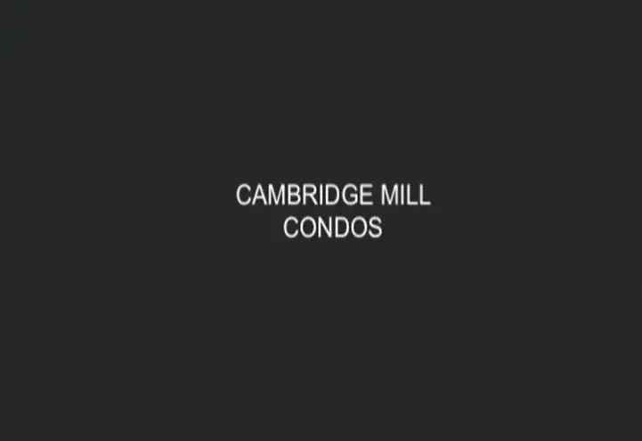 Cambridge Mill Condos