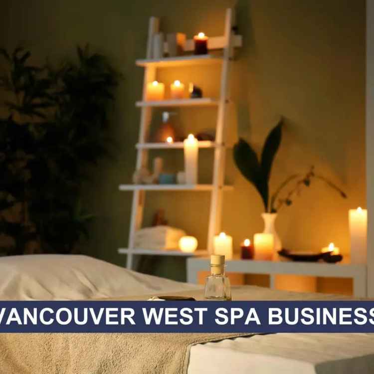 Buy Spa Business in Vancouver with Prime Location and Excellent Features