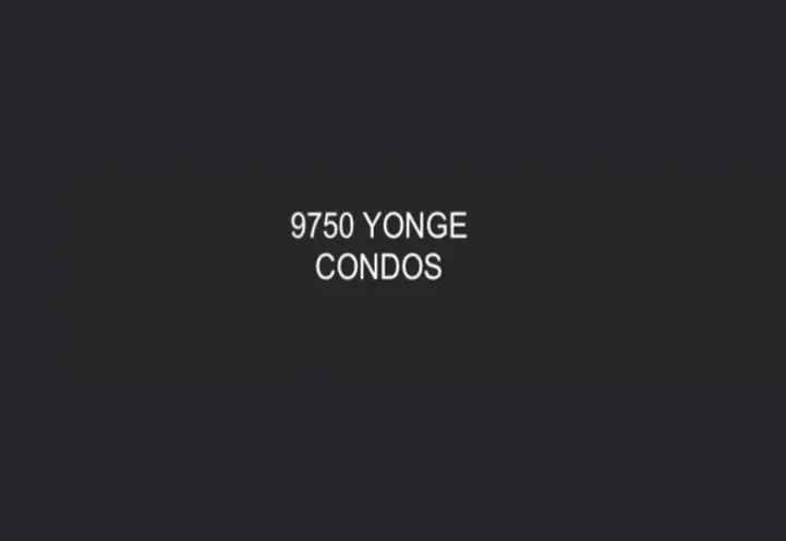 9750 Yonge Street Condos